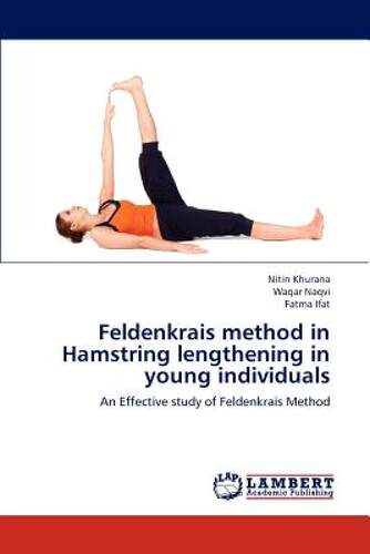 【预售】Feldenkrais Method in Hamstring Lengthening in Young