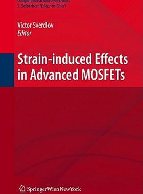 【预售】Strain-Induced Effects in Advanced Mosfets