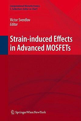 【预售】Strain-Induced Effects in Advanced Mosfets