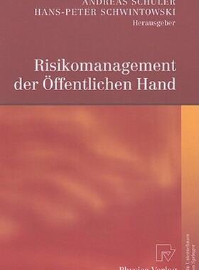 【预售】Risikomanagement der Offentlichen Hand