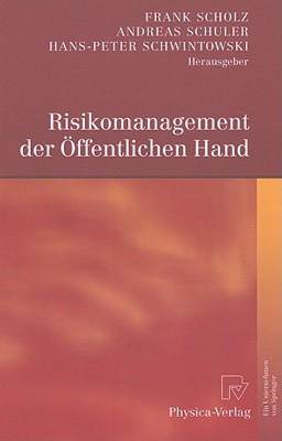 【预售】Risikomanagement der Offentlichen Hand