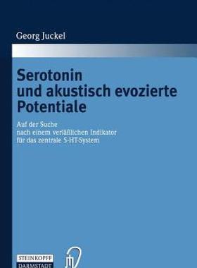 【预售】Serotonin Und Akustisch Evozierte Potentiale: Auf