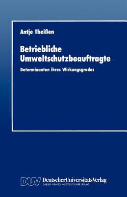 【预售】Betriebliche Umweltschutzbeauftragte: Determinanten