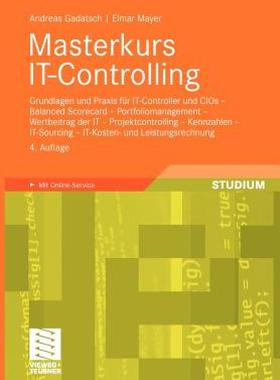 【预售】Masterkurs It-Controlling: Grundlagen Und Praxis F R