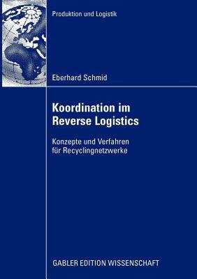 【预售】Koordination Im Reverse Logistics: Konzepte Und