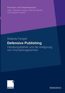 【预售】Defensive Publishing: Handlungsfreiheit Und Die