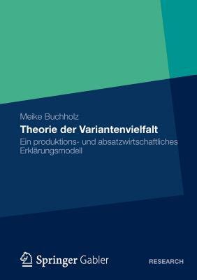 【预售】Theorie Der Variantenvielfalt: Ein Produktions- Und
