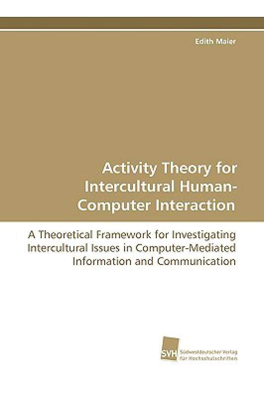 【预售】Activity Theory for Intercultural Human-Computer