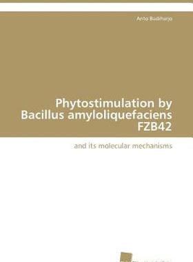 【预售】Phytostimulation by Bacillus Amyloliquefaciens