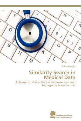【预售】Similarity Search in Medical Data