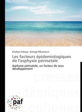 【预售】Les Facteurs Pidemiologiques de L'Asphyxie P