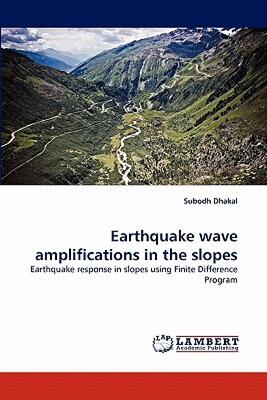 【预售】Earthquake Wave Amplifications in the Slopes