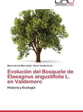 【预售】Evolucion del Bosquete de Elaeagnus Angustifolia L.