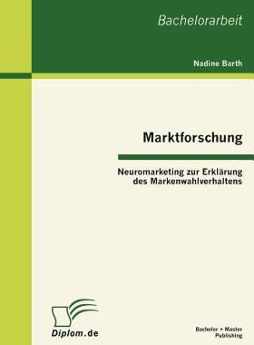 【预售】Marktforschung - Neuromarketing Zur Erkl Rung Des