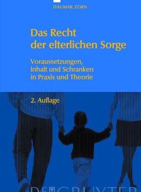 【预售】Das Recht der Elterlichen Sorge: Voraussetzungen