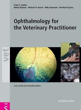【预售】Ophthalmology for the Veterinarian Practitioner