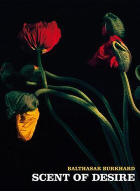 【预售】Balthasar Burkhard: Scent of Desire