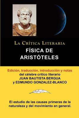 【预售】Fisica de Aristoteles, Coleccion La Critica