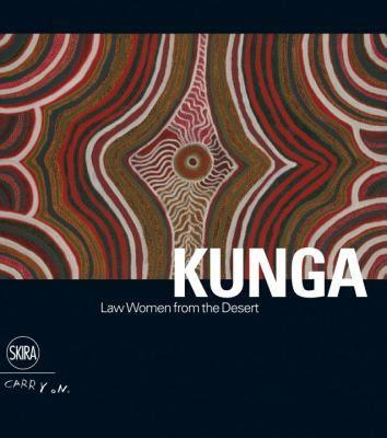 【预售】Kunga: Les Femmes de Loi Du Desert/Law Women From