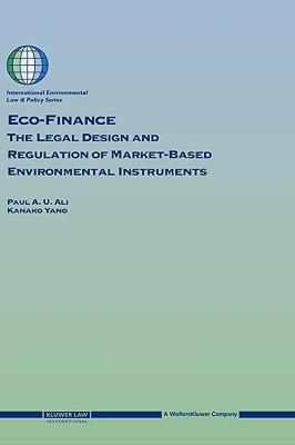 【预售】Eco-Finance: The Legal Design and Regulation of