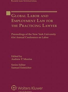 【预售】Global Labor and Employment Law for the Practicing