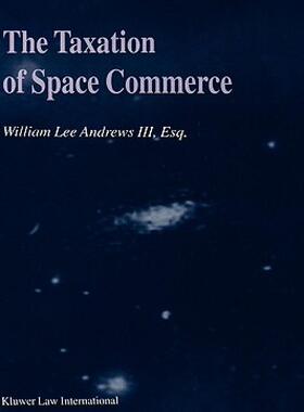 【预售】The Taxation of Space Commerce