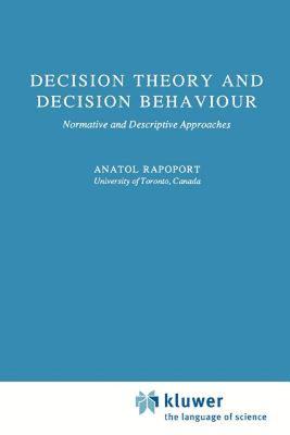 【预售】Decision Theory and Decision Behaviour: Normative