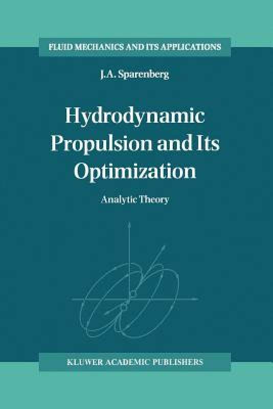 【预售】Hydrodynamic Propulsion and Its Optimization: