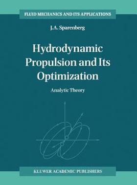 【预售】Hydrodynamic Propulsion and Its Optimization: