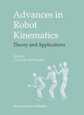 【预售】Advances in Robot Kinematics: Theory and