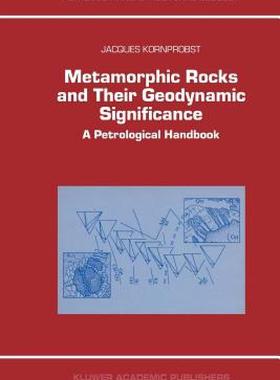 【预售】Metamorphic Rocks and Their Geodynamic Significance: