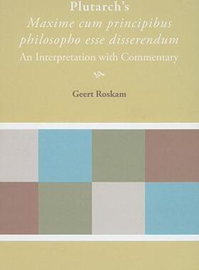 【预售】Plutarch's Maxime Cum Principibus Philosopho Esse