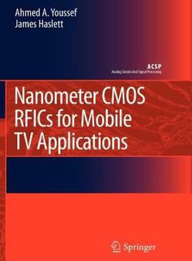 【预售】Nanometer CMOS Rfics for Mobile TV Applications