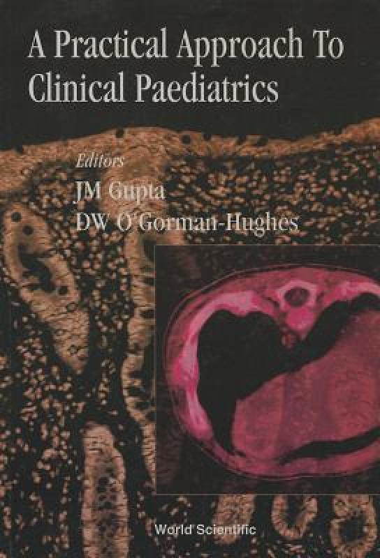 【预售】A Practical Approach to Clinical Paediatrics