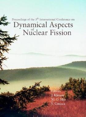【预售】Dynamical Aspects of Nuclear Fission, Proceedings of