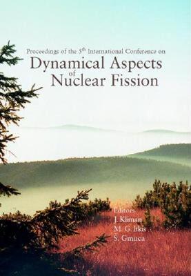 【预售】Dynamical Aspects of Nuclear Fission, Proceedings of