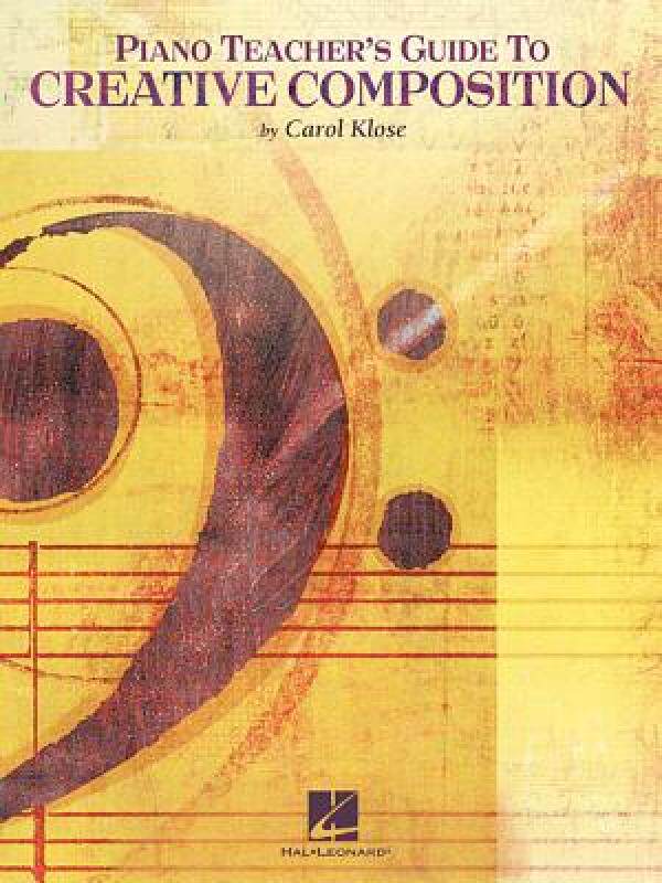 【预售】Piano Teacher's Guide to Creative Composition