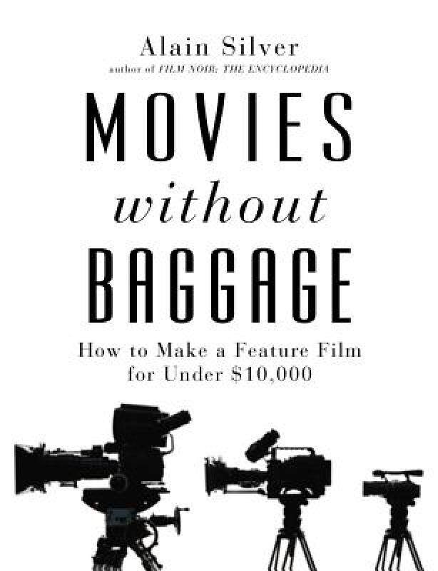 【预售】Movies Without Baggage: How to Make Feature a Film