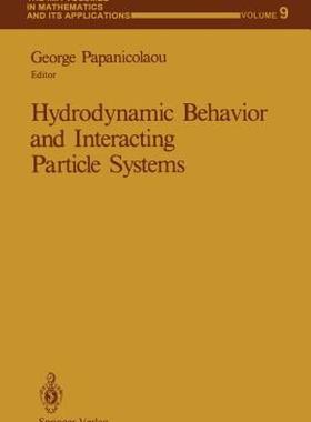 【预售】Hydrodynamic Behavior and Interacting Particle