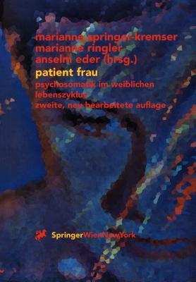【预售】Patient Frau: Psychosomatik Im Weiblichen