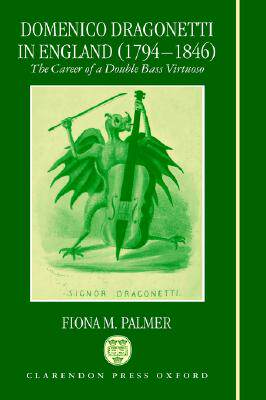 【预售】Domenico Dragonetti in England (1794-1846): The
