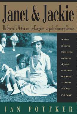 【预售】Janet and Jackie: The Story of a Mother and Her