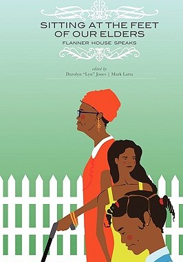 【预售】Sitting at the Feet of Our Elders: Flanner House