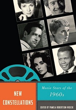 【预售】New Constellations: Movie Stars of the 1960s