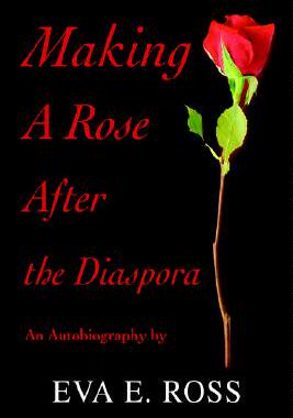 【预售】Making a Rose After the Diaspora: An Autobiography
