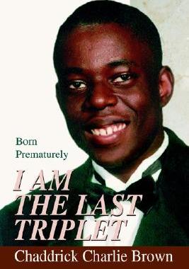 【预售】I Am the Last Triplet: Born Prematurely