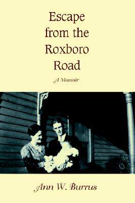 【预售】Escape from the Roxboro Road: A Memoir