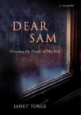 【预售】Dear Sam: Grieving the Death of My Son