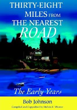 【预售】Thirty-Eight Miles from the Nearest Road: The Early
