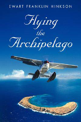 【预售】Flying the Archipelago